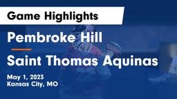 Pembroke Hill  vs Saint Thomas Aquinas Game Highlights - May 1, 2023