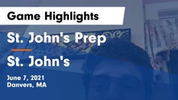 St. John's Prep vs St. John's  Game Highlights - June 7, 2021