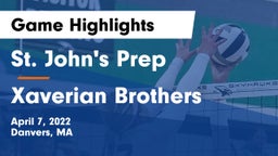 St. John's Prep vs Xaverian Brothers  Game Highlights - April 7, 2022