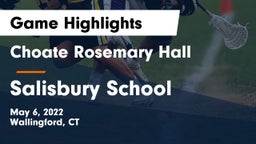Choate Rosemary Hall  vs Salisbury School Game Highlights - May 6, 2022