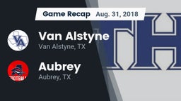 Recap: Van Alstyne  vs. Aubrey  2018