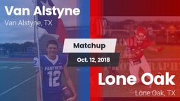 Matchup: Van Alstyne High vs. Lone Oak  2018