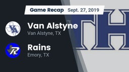 Recap: Van Alstyne  vs. Rains  2019