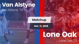 Matchup: Van Alstyne High vs. Lone Oak  2019
