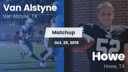 Matchup: Van Alstyne High vs. Howe  2019