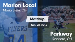 Matchup: Marion Local High vs. Parkway  2016