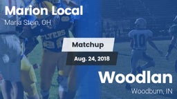 Matchup: Marion Local High vs. Woodlan  2018
