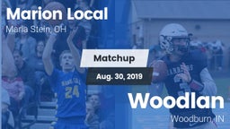 Matchup: Marion Local High vs. Woodlan  2019