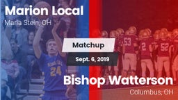 Matchup: Marion Local High vs. Bishop Watterson  2019