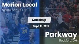 Matchup: Marion Local High vs. Parkway  2019
