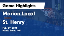 Marion Local  vs St. Henry  Game Highlights - Feb. 29, 2024