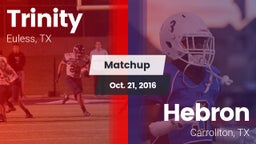Matchup: Trinity  vs. Hebron  2016