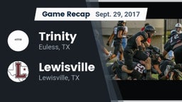 Recap: Trinity  vs. Lewisville  2017