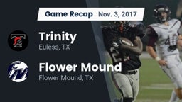 Recap: Trinity  vs. Flower Mound  2017