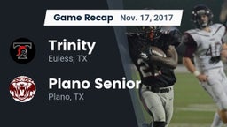 Recap: Trinity  vs. Plano Senior  2017