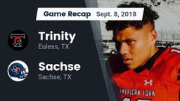 Recap: Trinity  vs. Sachse  2018