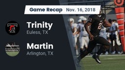 Recap: Trinity  vs. Martin  2018