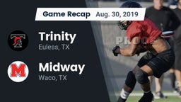 Recap: Trinity  vs. Midway  2019