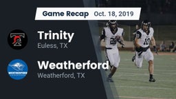 Recap: Trinity  vs. Weatherford  2019