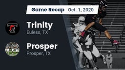 Recap: Trinity  vs. Prosper  2020