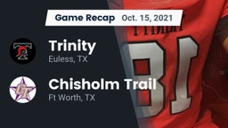 Recap: Trinity  vs. Chisholm Trail  2021
