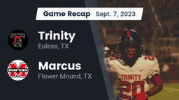 Recap: Trinity  vs. Marcus  2023