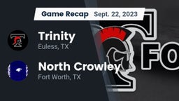 Recap: Trinity  vs. North Crowley  2023