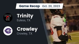 Recap: Trinity  vs. Crowley  2023