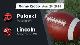 Recap: Pulaski  vs. Lincoln  2019