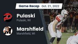Recap: Pulaski  vs. Marshfield  2022