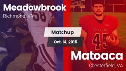Matchup: Meadowbrook vs. Matoaca  2016