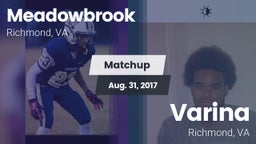 Matchup: Meadowbrook vs. Varina  2017