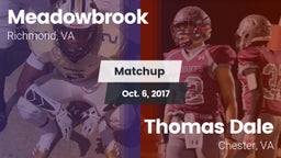 Matchup: Meadowbrook vs. Thomas Dale  2017
