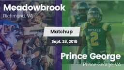 Matchup: Meadowbrook vs. Prince George  2018