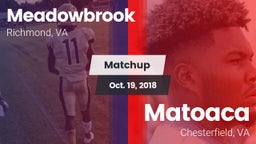 Matchup: Meadowbrook vs. Matoaca  2018