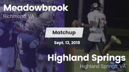 Matchup: Meadowbrook vs. Highland Springs  2019