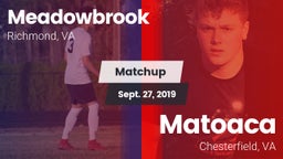 Matchup: Meadowbrook vs. Matoaca  2019