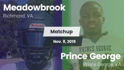 Matchup: Meadowbrook vs. Prince George  2019