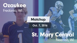 Matchup: Ozaukee  vs. St. Mary Central  2016