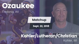 Matchup: Ozaukee  vs. Kohler/Lutheran/Christian  2018