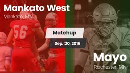 Matchup: Mankato West High vs. Mayo  2016