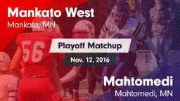 Matchup: Mankato West High vs. Mahtomedi  2016