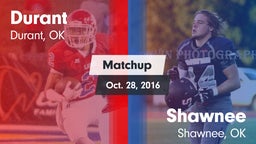 Matchup: Durant  vs. Shawnee  2016