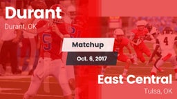 Matchup: Durant  vs. East Central  2017