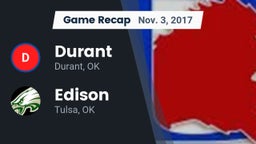 Recap: Durant  vs. Edison  2017