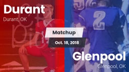 Matchup: Durant  vs. Glenpool  2018