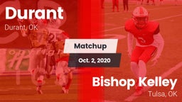 Matchup: Durant  vs. Bishop Kelley  2020