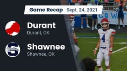 Recap: Durant  vs. Shawnee  2021