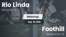 Matchup: Rio Linda High vs. Foothill  2016