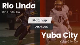 Matchup: Rio Linda High vs. Yuba City  2016